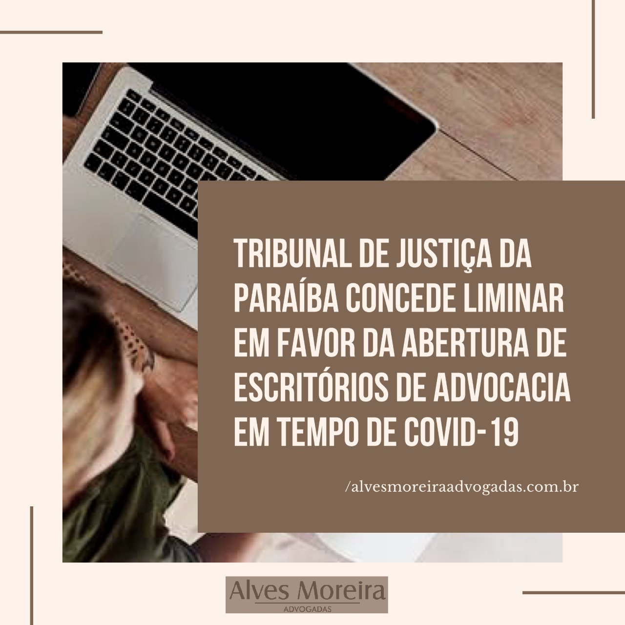 Tribunal de JustiÃ§a da ParaÃ­ba concede liminar em favor da abertura de escritÃ³rio de advocacia em tempo Convid-19.